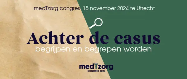 Banner met titel van het medTzorg congres 'Achter de casus' met datum en locatie